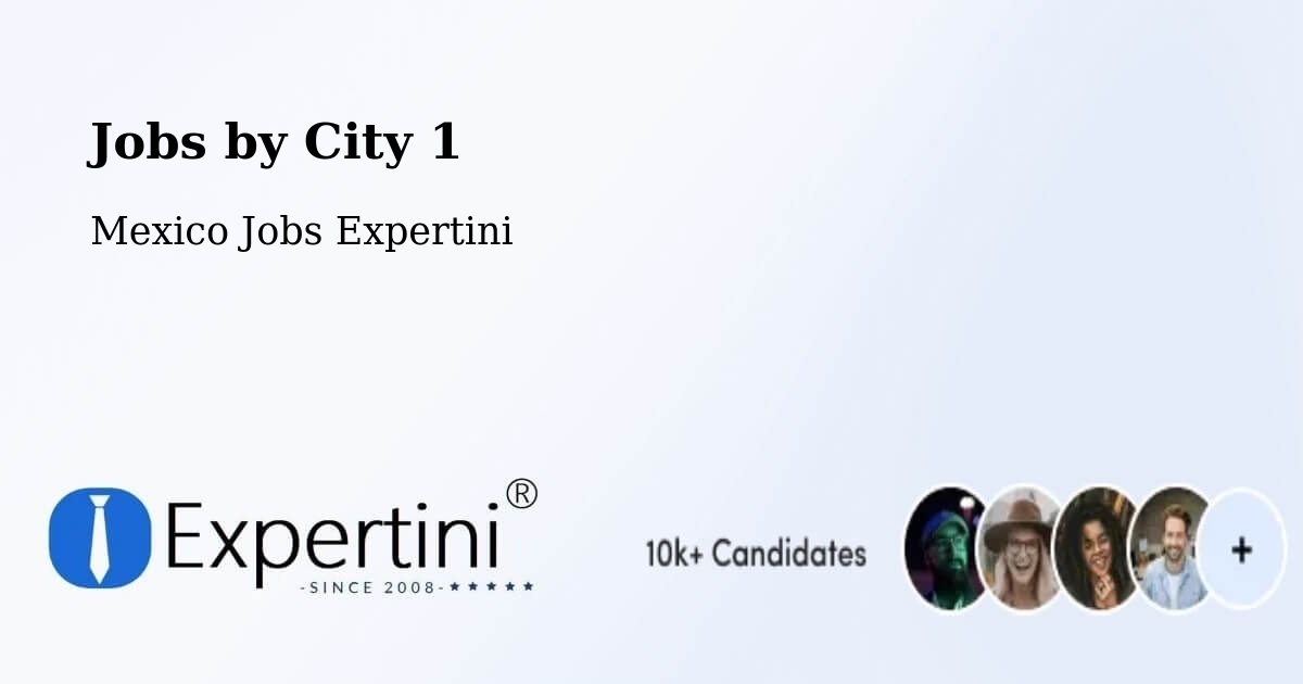City Jobs in Mexico - Expertini